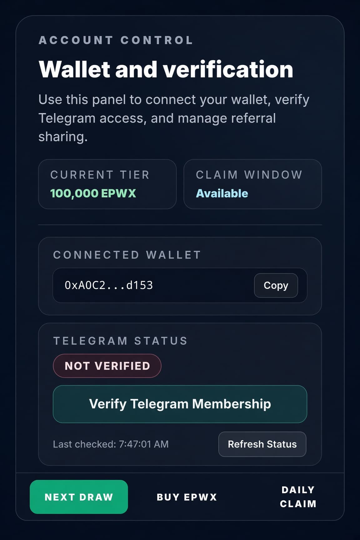 Wallet connected panel showing Telegram status as not verified and button to verify membership